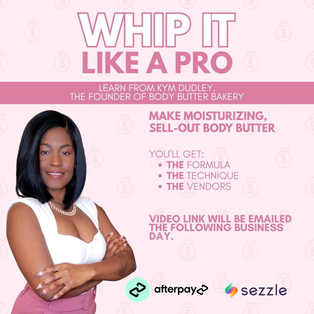 Body Butter Business Training (Read the Description)